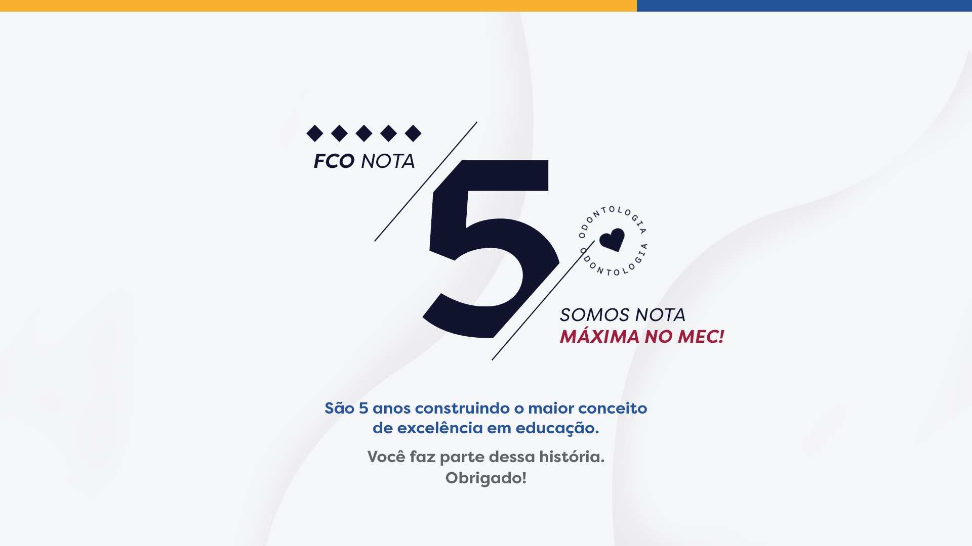 O MEC avalia a FCO com a nota máxima